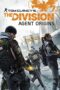 The Division Agent Origins 2016