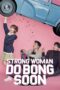 Strong Woman Do Bong Soon Season 1 2017