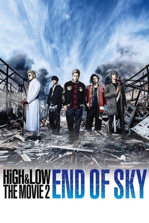 High Low The Movie 2 End Of Sky 2017