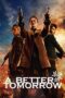 A Better Tomorrow 2018