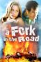 A Fork In The Road 2009