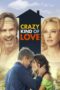 Crazy Kind Of Love 2013
