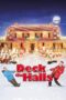 Deck The Halls 2006