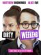 Dirty Weekend 2015