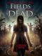 Fields Of The Dead 2014