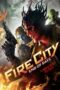 Fire City End Of Days 2015
