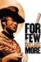 For A Few Dollars More 1965