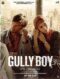 Gully Boy 2019