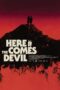 Here Comes The Devil 2012
