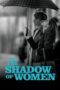 In The Shadow Of Women 2015