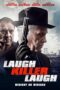 Laugh Killer Laugh 2015