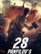 Panfilovs 28 The 28 Heroes 2016