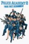 Police Academy 2 Their First Assignment 1985