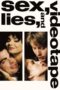 Sex Lies And Videotape 1989
