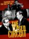 The Closed Circuit 2013