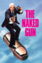The Naked Gun From The Files Of Police Squad 1988