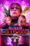 The Queen Of Hollywood Blvd 2017