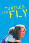 Turtles Can Fly 2004