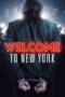 Welcome To New York 2014