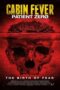 Cabin Fever 3 Patient Zero 2014