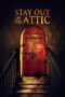 Stay Out Of The Fking Attic 2020