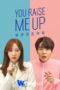 You Raise Me Up Season 1 2021