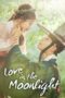 Love In The Moonlight Season 1 2016