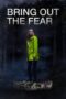 Bring Out The Fear 2021