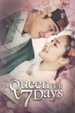 Queen For Seven Days Season 1 2017