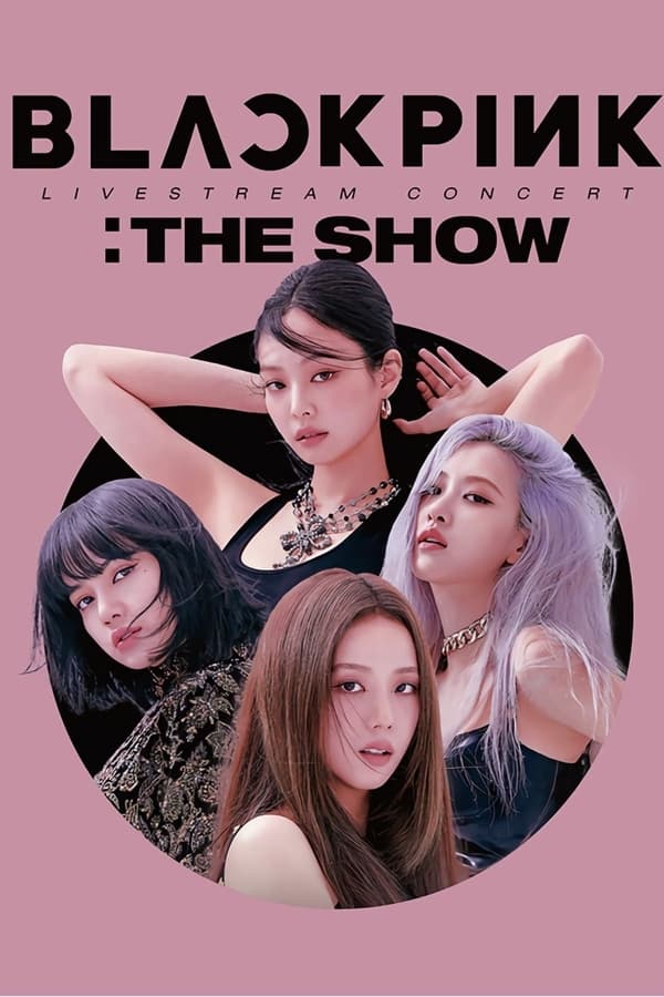 Blackpink The Show 2021 BLACKPINK The Show (2021)