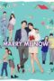 Marry Me Now Season 1 2018
