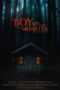 The Boy In The Tiny House And The Monster Who Lived Next Door 2022