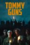 Tommy Guns 2023