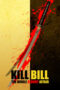 Kill Bill The Whole Bloody Affair 2011
