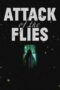 Attack Of The Flies 2023