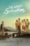 The Great Seduction 2023