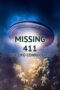 Missing 411 The U F O Connection 2022