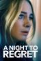 A Night To Regret 2018