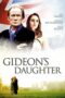 Gideons Daughter 2005