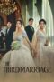 the-third-marriage-season-1-2023