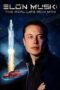 Elon Musk The Real Life Iron Man 2018