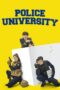 Police University Season 1 2021