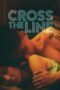 Cross The Line 2022