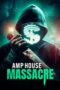 amp-house-massacre-2024