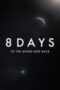 8 Days To The Moon And Back 2019