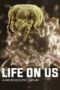 Life On Us A Microscopic Safari 2014