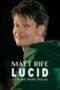 Matt Rife Lucid A Crowd Work Special 2024