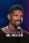 Deon Cole Ok Mister 2024