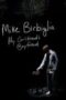 Mike Birbiglia My Girlfriends Boyfriend 2013