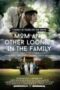 Mom And Other Loonies In The Family 2015